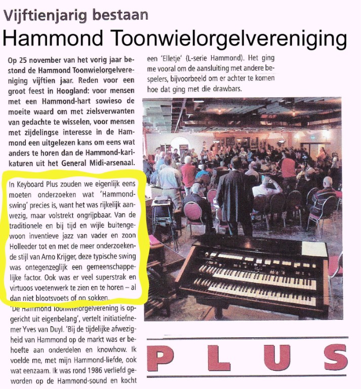 Verslag Jubileumdag Hammond Toonwielorgelvereniging, 25 november 2006 Verslag Jubileumdag Hammond Toonwielorgelvereniging, 25 november 2006
