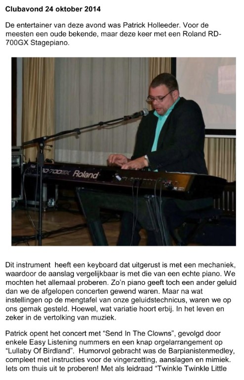 Recensie Gastoptreden Patrick Holleeder Brabant Orgel en Keyboardclub, 24 oktober 2014 Recensie Gastoptreden Patrick Holleeder Brabant Orgel en Keyboardclub, 24 oktober 2014