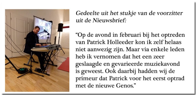 Gastoptreden Patrick Holleeder op YAMAHA GENOS voor Orgel en Keyboardclub Gelderland, 25 februari 2019 Gastoptreden Patrick Holleeder op YAMAHA GENOS voor Orgel en Keyboardclub Gelderland, 25 februari 2019